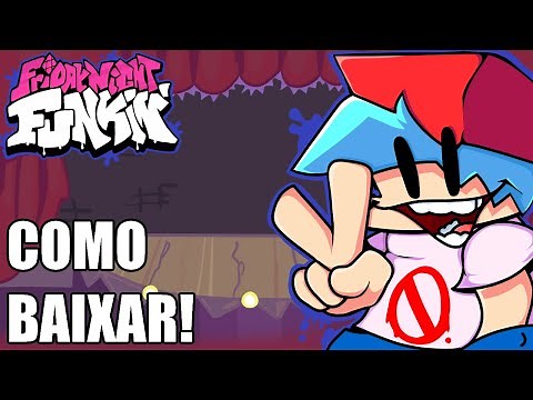 Como baixar Friday Night Funkin' (ATUALIZADO) 2021! (Leia a descrição!) (Friday Night Funkin')