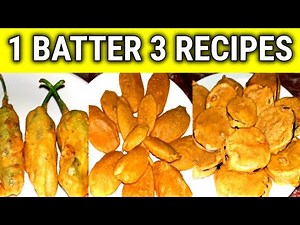 1 Batter 3 Pakora/Bajji Recipes | 3 पकौड़ा रेसिपी | Ramadan Recipes 2020 | Aloo,Baingan,Mirch Pakoda