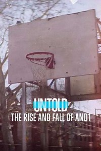 Untold: The Rise and Fall of AND1 (2022) - Movie