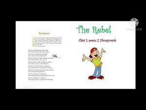 Poem 2: The Rebel Video Lecture | Crash Course for Class 7