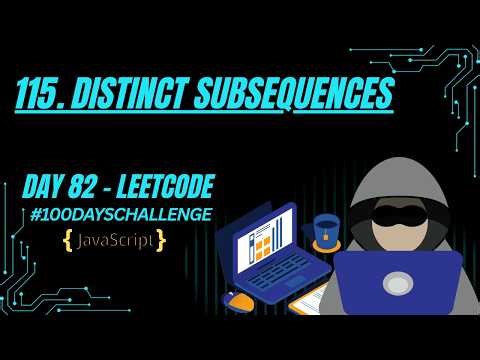 Distinct Subsequences | DFS + Memoization (DP) | JavaScript | LeetCode 115