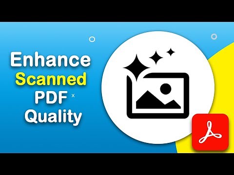 How to enhance Scanned pdf quality with Adobe Acrobat Pro DC