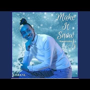 Make It Snow (Remastered)