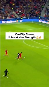 Van Dijk’s Incredible Strength vs Counter Attack 💪🔥