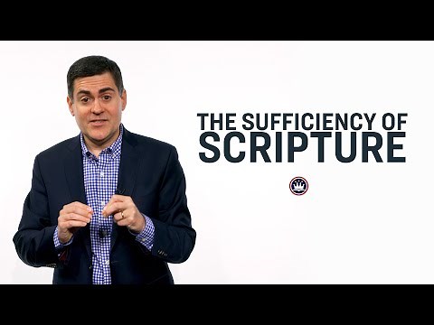 The Sufficiency of Scripture