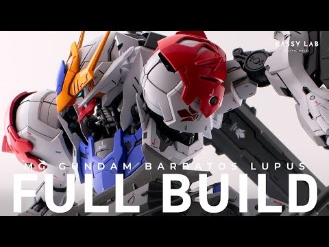 Full Build | MG GUNDAM BARBATOS LUPUS | Advanced Customization Guide