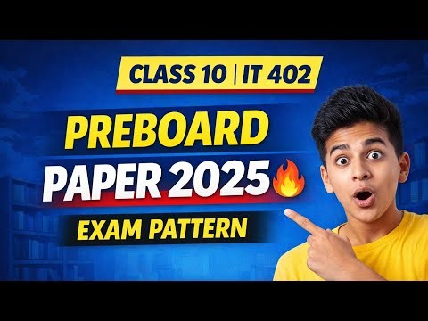 Class 10 IT 402 Preboard Sample Paper 2025-26 | CBSE Exam Pattern 💯 ||