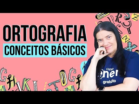 SPELLING: BASIC CONCEPTS | Summary of Portuguese for Enem