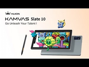 Introducing kamvas Slate 10 | Go unleash your talent