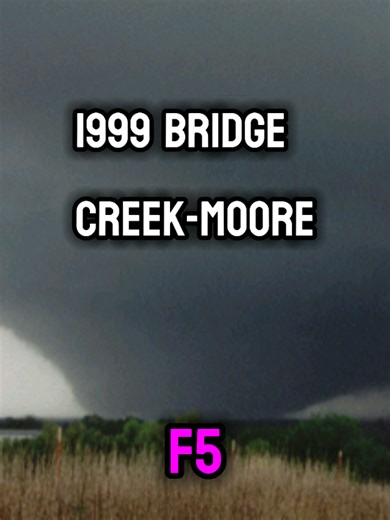 1999 Bridge creek-Moore F5 tornado edit | i ate my quality #tornadotok #weathertok #stormchasing #savetornadotok #fyp