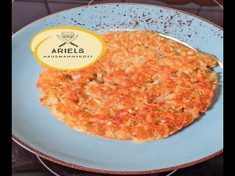 Schweizer Rösti aus rohen Kartoffeln selbst gemacht schnell einfach und super lecker, Hausmannskost,