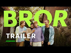 Bror - säsong 1 | Trailer | SVT