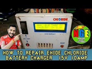 How to repair exide chloride battery charger