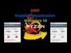 AMD enable virtualization windows 10