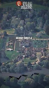 Hever Castle & Gardens: The Childhood Home of Anne Boleyn