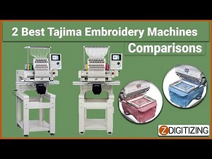 2 Best Tajima Embroidery Machines Comparisons TMBP SC VS TMBR SC || Zdigitizing
