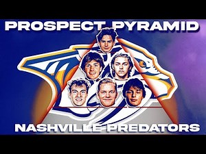 Nashville Predators Prospect Pyramid 2025
