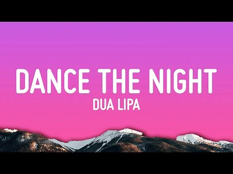 Dua Lipa - Dance The Night (From Barbie The Album)
