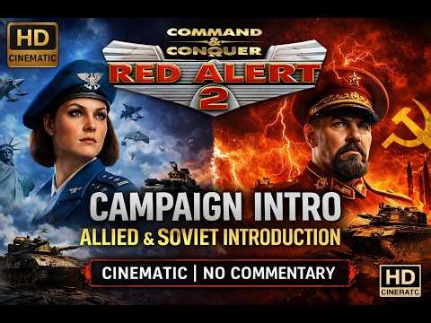 Red Alert 2 Campaign Intro Cinematic | Allied & Soviet Introduction | 4K 60FPS | 2026