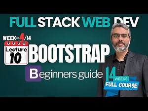 🔥Master Full Stack Web Development | Week-4 Lecture-10: Bootstrap for Dummies | Bootstrap Course