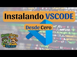 CÓMO INSTALAR VSCODE DESDE CERO | GUÍA COMPLETA PASO A PASO 2025