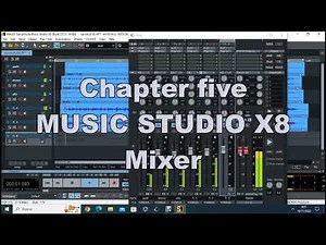 Samplitude MUSIC STUDIO X8. Chapter five. Mixer.