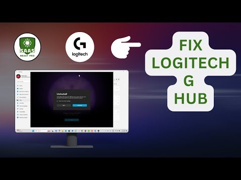 How To Fix Logitech G Hub Not Opening In Windows 11 - Step-by-Step Guide