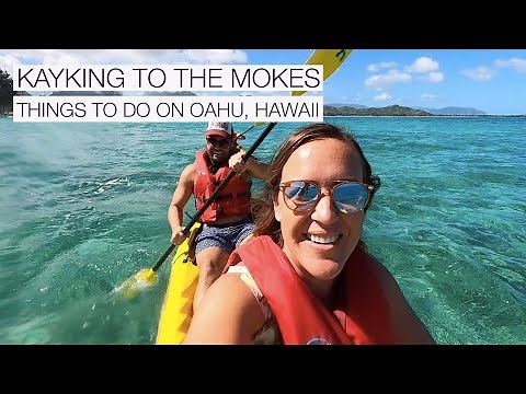 Kayaking to the Mokes | Things to do on Oahu, Hawaii
