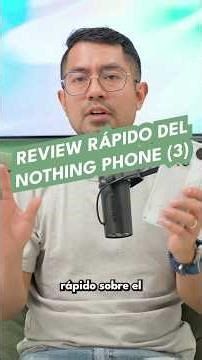Nothing Phone (3) | Review rápido
