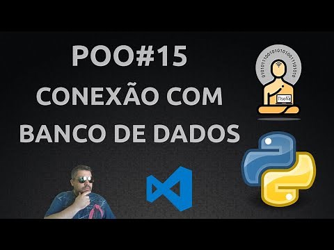 POO#15 Python - Como Conectar Programa Python com MySQL via pymysql