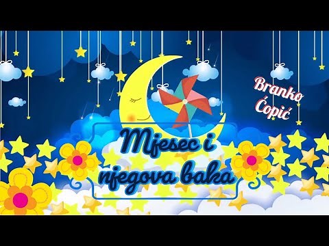 MJESEC I NJEGOVA BAKA - BRANKO ĆOPIĆ - Teta Nina vam čita