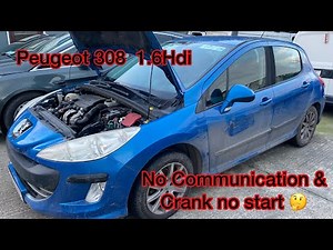 Peugeot 308 1.6diesel, crank no start with no scantool communication