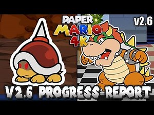 Paper Mario 64K | v2.6 Progress Report & Comparison(Texture Pack)