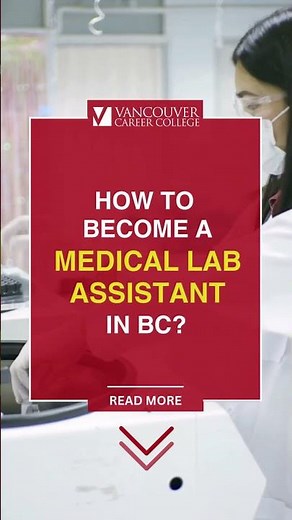 How to Become a Medical Laboratory Assistant in Vancouver, BC?