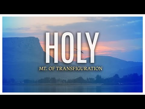 Joshua Aaron 🎶 Mt. of Transfiguration // Holy // Official Lyric Video