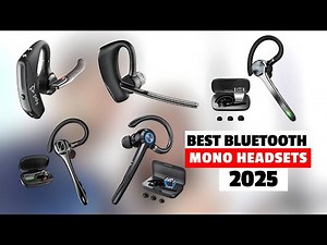 Best Bluetooth Headsets for Mobile in 2025! (Clear Calls & Noise Cancellation)