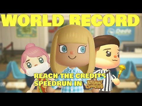 ACNH Speedrun: World Record: 1:34:05 (Reach the Credits)