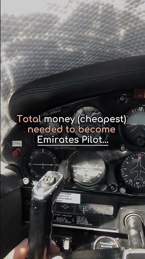 Total money (Cheapest) needed to become an emirates pilot