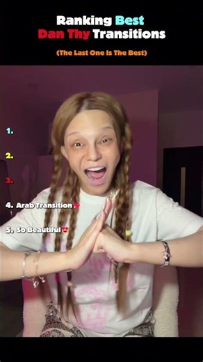 Ranking The Best Dan Thy Transitions !!😍😍