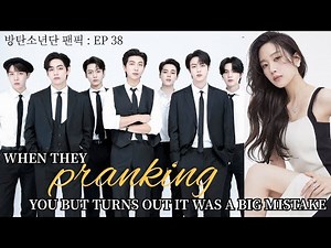 [NEW] #ep38 | When they pranking you but turns out it was a big mistake | #btsff #방탄소년단 #bts
