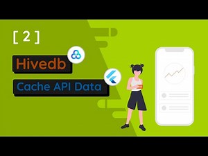 [2] ‪@flutterdev‬ HiveDB - Cache API Data Simple