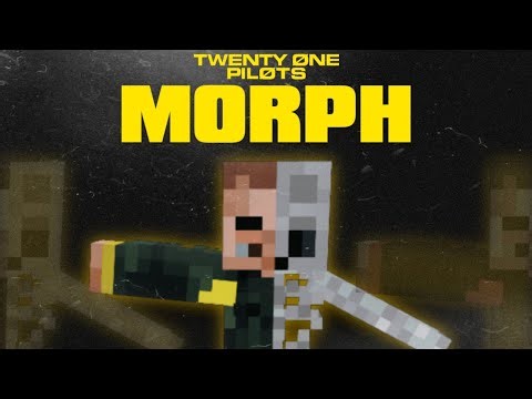 Twenty One Pilots: Morph [MINECRAFT Version]