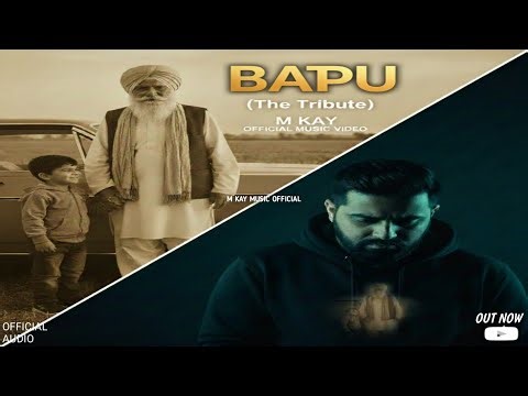 Bapu (Official Audio) | M Kay | Heart Touching Punjabi Song 2026