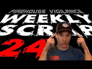 Weekly Scrap #24: John Spera of Fit to Fight Fire