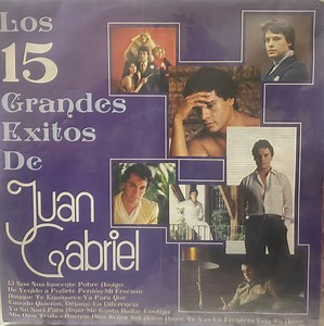 Juan Gabriel - Los 15 Grandes Éxitos De