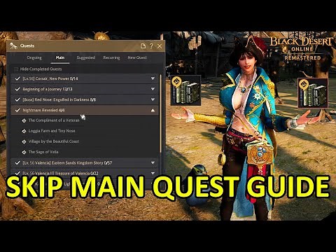 Skip Main Quest Full Guide (Simplified Main Questline) [Black Desert Online]