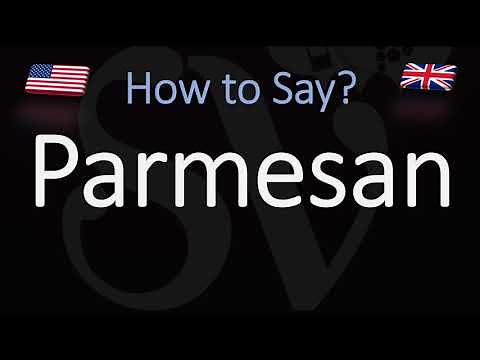 How to Pronounce Parmesan? (CORRECTLY) American, ENglish, Italian, French Cheese Pronunciation