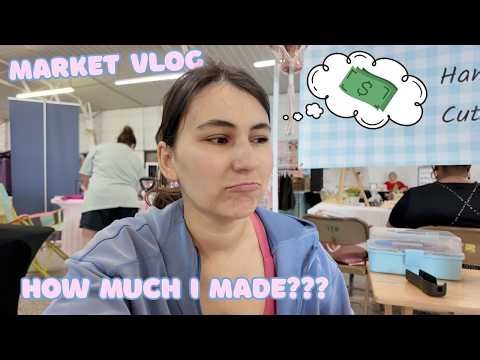 craft market vlog: setup, how much I made & my honest thoughts