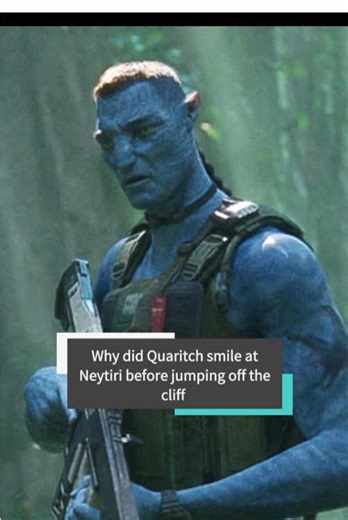 Why did Quaritch smile at Neytiri before jumping off the cliff #usa #fyp #avatarfireandash #Varang #Quaritch