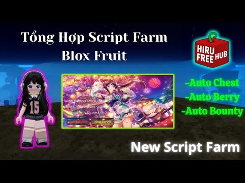 Script Farm Blox Fruit | Auto Chest , Auto Berry , Auto Bounty